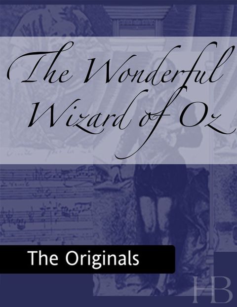 [1825 days] The Wonderful Wizard of Oz