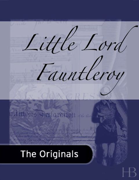 [1825 days] Little Lord Fauntleroy