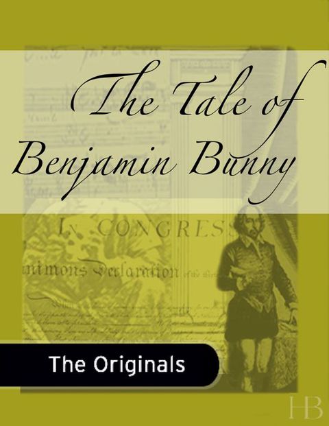 [1825 days] The Tale of Benjamin Bunny