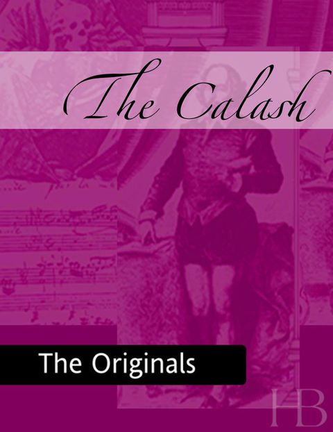 [1825 days] The Calash