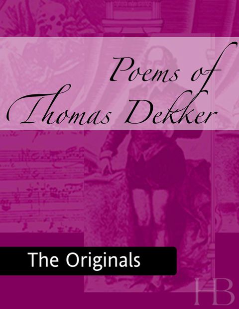 [1825 days] Poems of Thomas Dekker