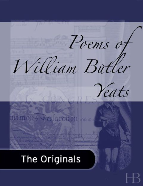 [1825 days] Poems of William Butler Yeats