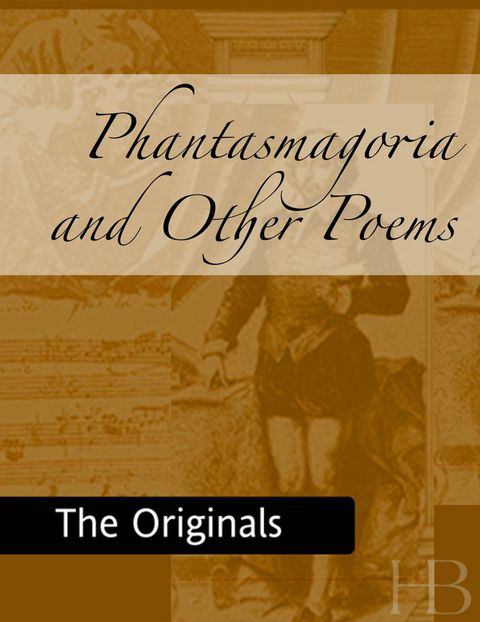 [1825 days] Phantasmagoria and Other Poems