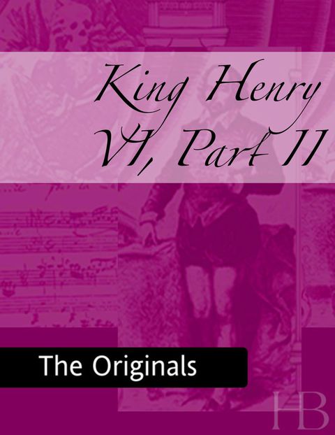 [1825 days] King Henry VI, Part II