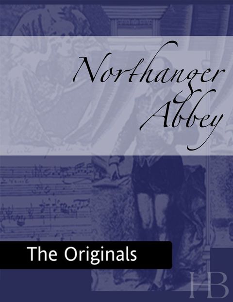 [1825 days] Northanger Abbey
