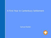 Cover image: A First Year In Canterbury Settlement