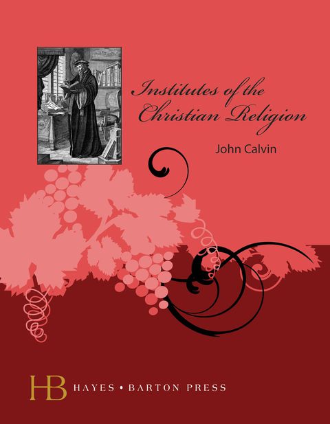 Cover image for book Institutes of the Christian Religion