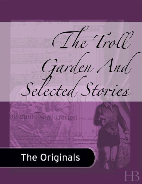 [1825 days] The Troll Garden And Selected Stories