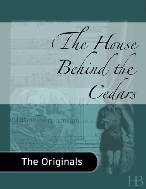 [1825 days] The House Behind the Cedars