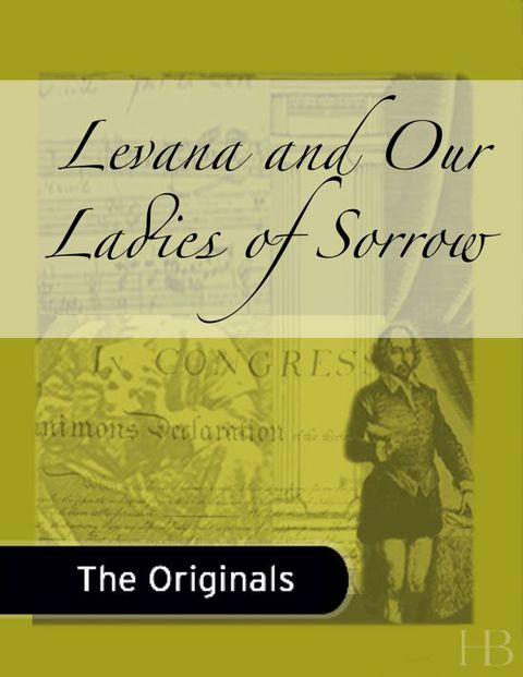 [1825 days] Levana and Our Ladies of Sorrow