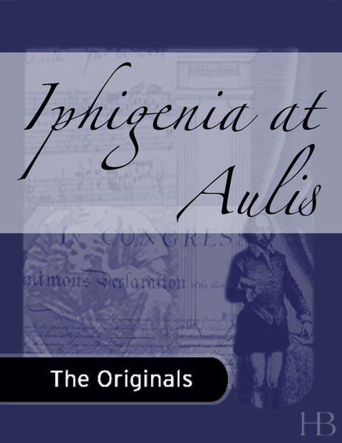 [1825 days] Iphigenia at Aulis