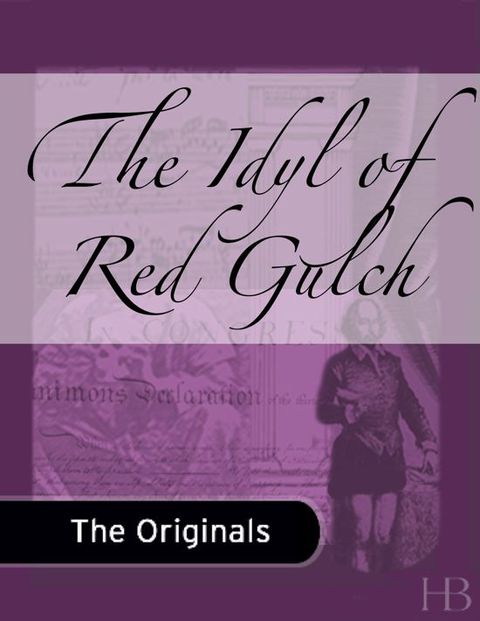 [1825 days] The Idyl of Red Gulch