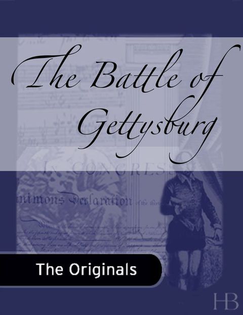 [1825 days] The Battle of Gettysburg
