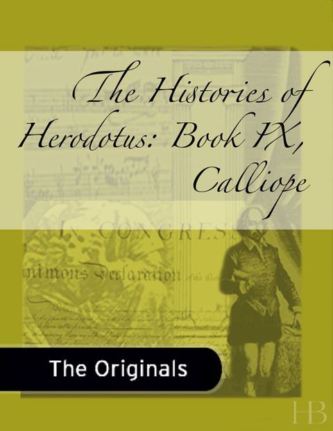 [1825 days] The Histories of Herodotus: Book IX, Calliope