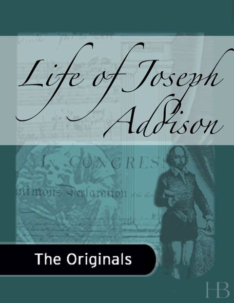 [1825 days] Life of Joseph Addison