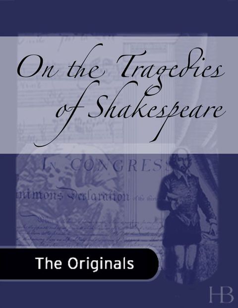 [1825 days] On the Tragedies of Shakespeare