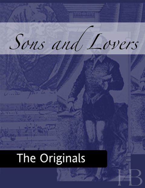 [1825 days] Sons and Lovers
