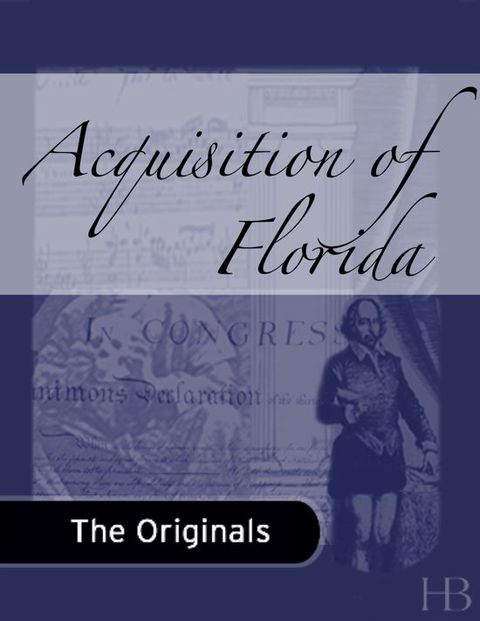 [1825 days] Acquisition of Florida