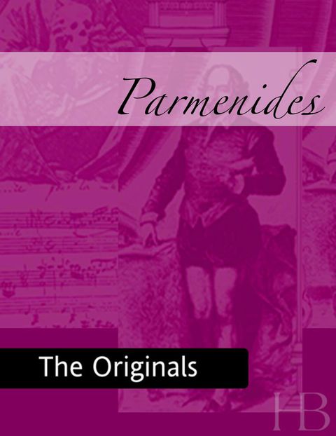 [1825 days] Parmenides
