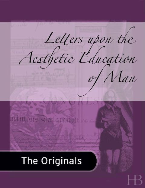 [1825 days] Letters upon the Aesthetic Education of Man