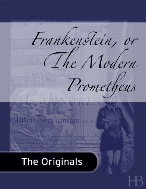 [1825 days] Frankenstein, or The Modern Prometheus