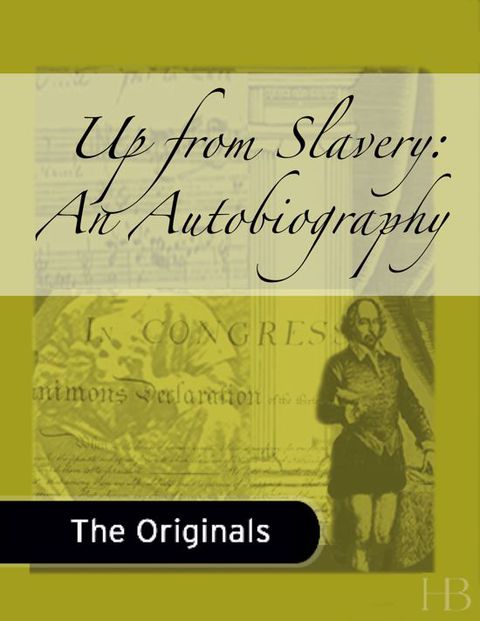 [1825 days] Up from Slavery: An Autobiography