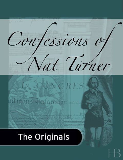 [1825 days] Confessions of Nat Turner
