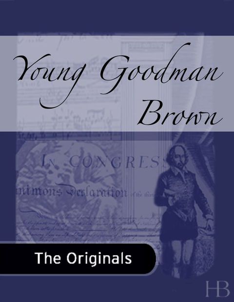 [1825 days] Young Goodman Brown