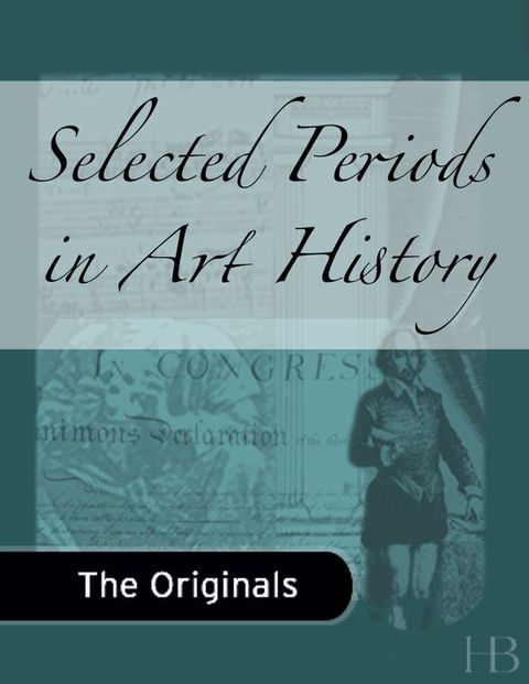 [1825 days] Selected Periods in Art History