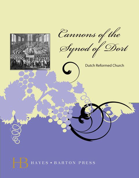 Cover image for book The Canons of the Synod of Dort