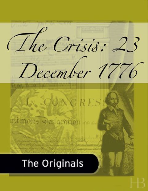 [1825 days] The Crisis: 23 December 1776