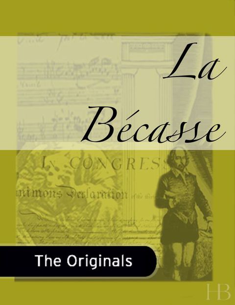 [1825 days] La Bécasse