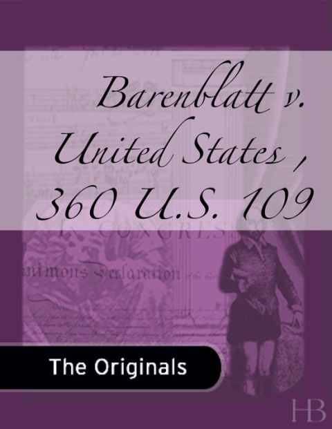 [1825 days] Barenblatt v. United States , 360 U.S. 109
