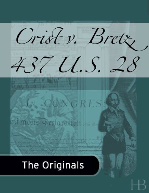 [1825 days] Crist v. Bretz, 437 U.S. 28