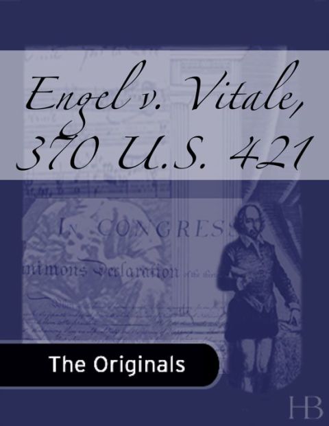 [1825 days] Engel v. Vitale, 370 U.S. 421