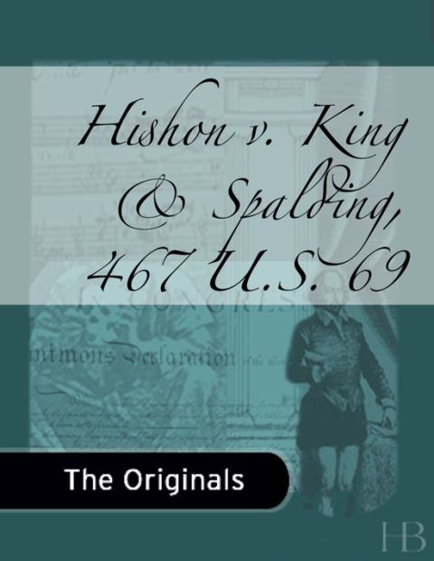[1825 days] Hishon v. King & Spalding, 467 U.S. 69
