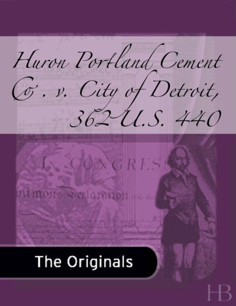 [1825 days] Huron Portland Cement Co. v. City of Detroit, 362 U.S. 440