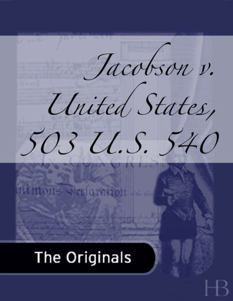 [1825 days] Jacobson v. United States, 503 U.S. 540