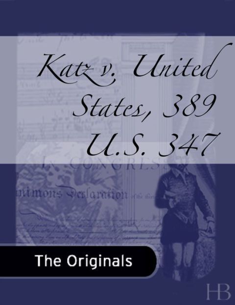 [1825 days] Katz v. United States, 389 U.S. 347