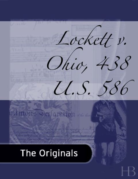 [1825 days] Lockett v. Ohio, 438 U.S. 586
