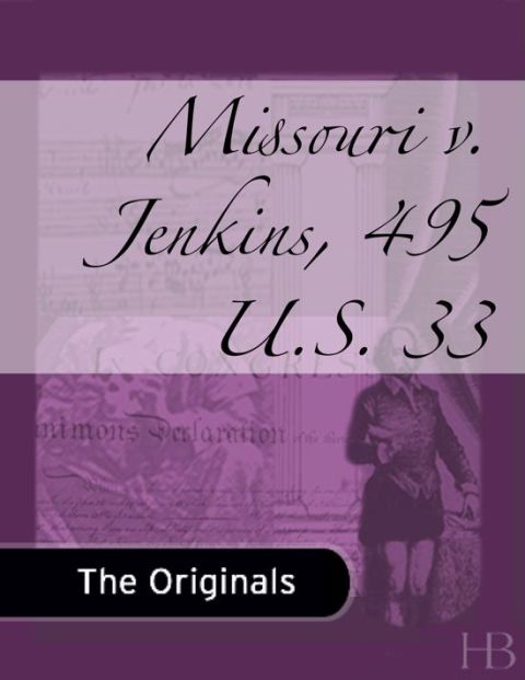 [1825 days] Missouri v. Jenkins, 495 U.S. 33