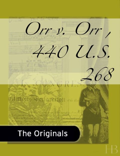 [1825 days] Orr v. Orr, 440 U.S. 268