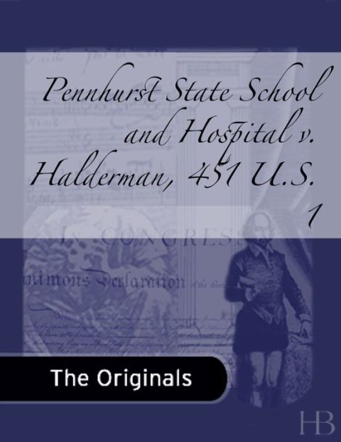 [1825 days] Pennhurst State School and Hospital v. Halderman, 451 U.S. 1