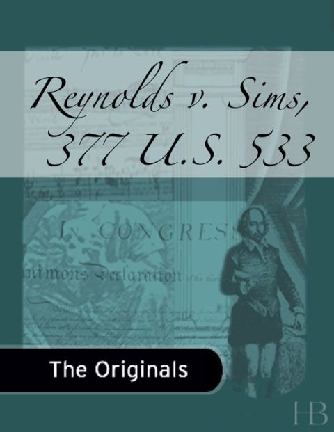 [1825 days] Reynolds v. Sims, 377 U.S. 533
