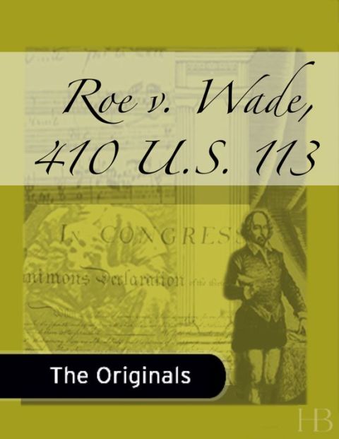 [1825 days] Roe v. Wade, 410 U.S. 113