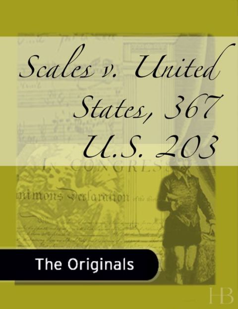 [1825 days] Scales v. United States, 367 U.S. 203