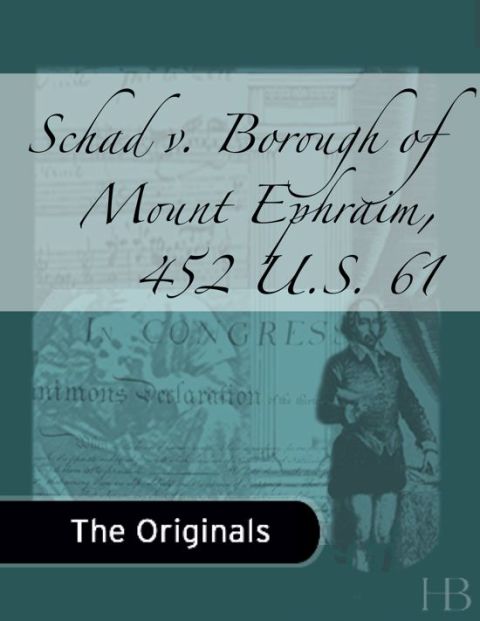 [1825 days] Schad v. Borough of Mount Ephraim, 452 U.S. 61
