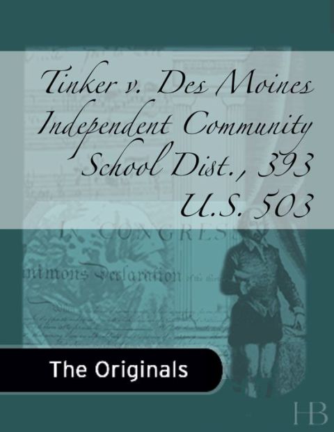 [1825 days] Tinker v. Des Moines Independent Community School Dist., 393 U.S. 503