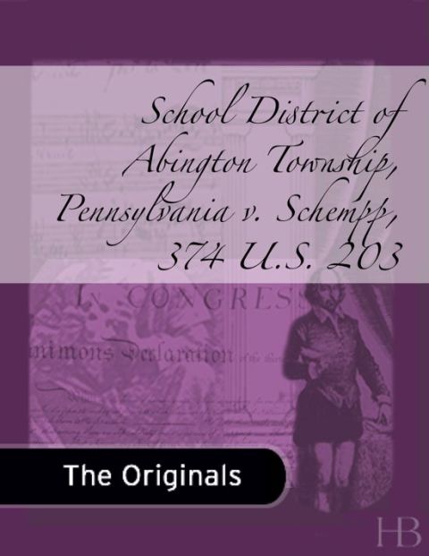 [1825 days] School District of Abington Township, Pennsylvania v. Schempp, 374 U.S. 203