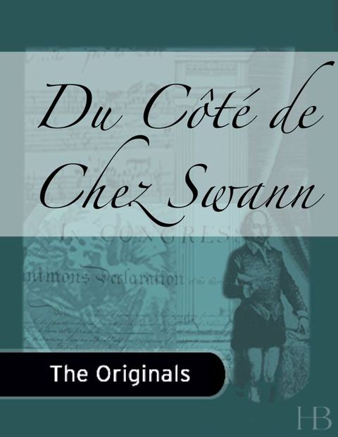 [1825 days] Du Côté de Chez Swann